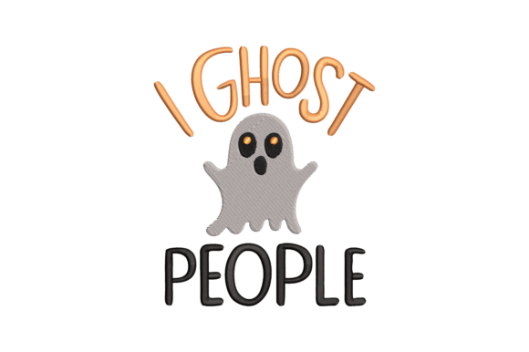 I Ghost People Embroidery Design Review