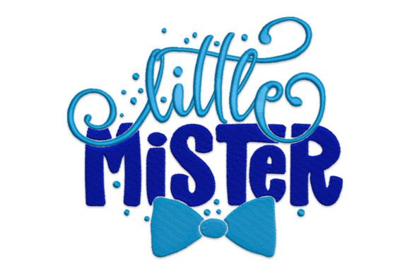 Little Mister: The Perfect Holiday Embroidery for Boys