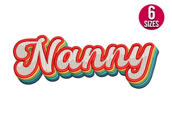 Nanny Retro: A Timeless Embroidery Design for Personalized Gifts